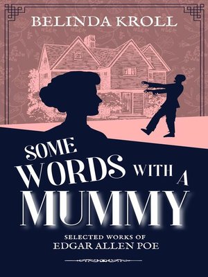 cover image of Some Words with a Mummy